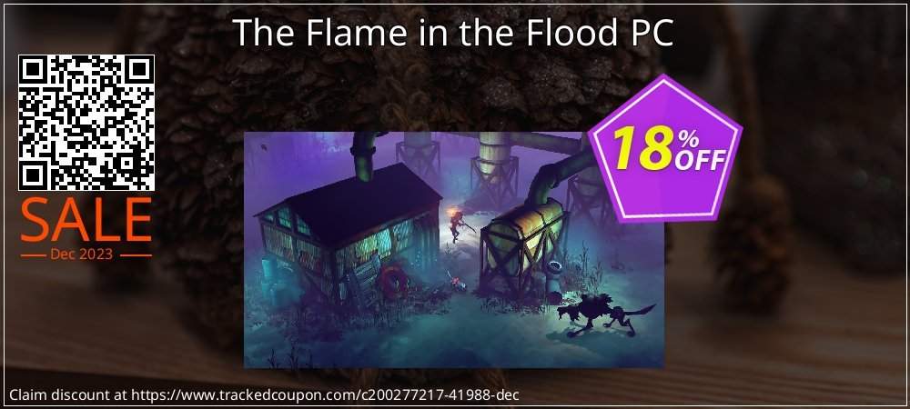 The Flame in the Flood PC coupon on National Pizza Party Day discounts