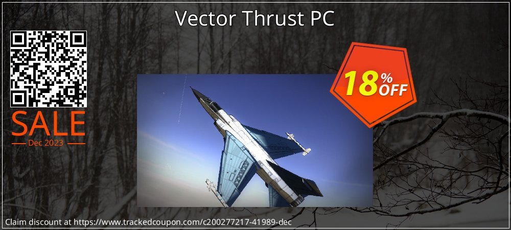 Vector Thrust PC coupon on National Smile Day promotions