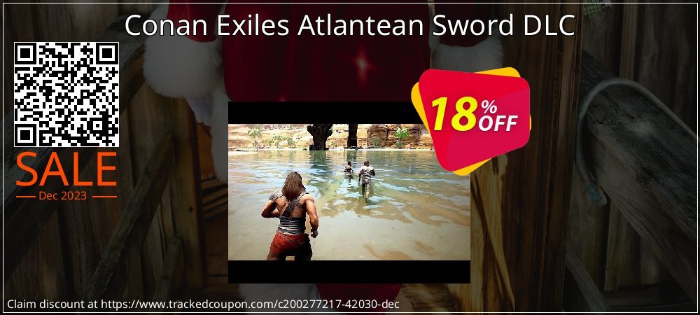 Conan Exiles Atlantean Sword DLC coupon on National Walking Day discount