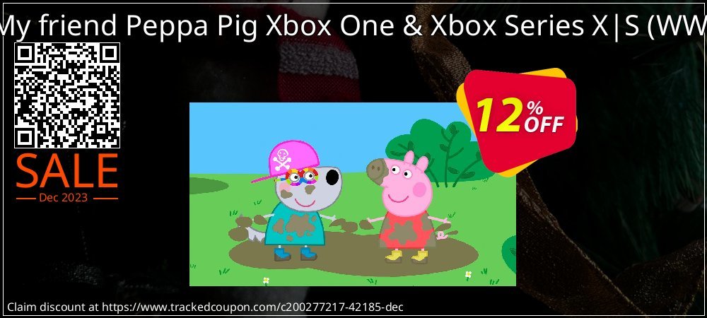 Get 10% OFF My friend Peppa Pig Xbox One &amp; Xbox Series X|S (WW) offer