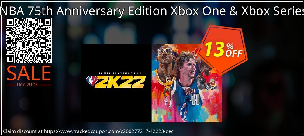 NBA 2K22 NBA 75th Anniversary Edition Xbox One & Xbox Series X|S - WW  coupon on Constitution Memorial Day promotions