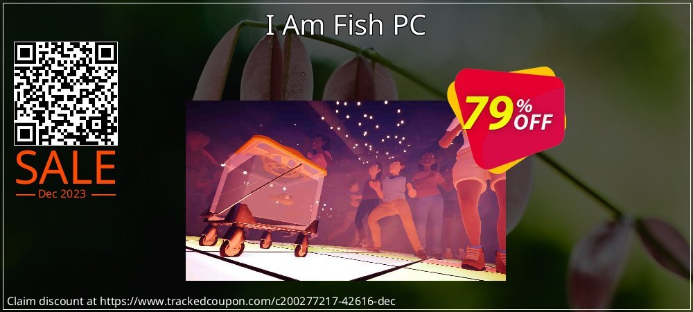 I Am Fish PC coupon on National Loyalty Day offering sales