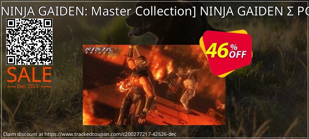  - NINJA GAIDEN: Master Collection NINJA GAIDEN Σ PC coupon on National Loyalty Day super sale