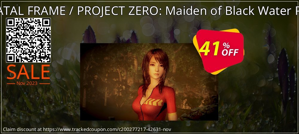 FATAL FRAME / PROJECT ZERO: Maiden of Black Water PC coupon on World Whisky Day offer