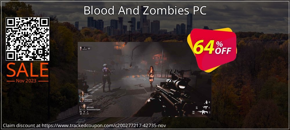 Blood And Zombies PC coupon on Mother's Day discounts