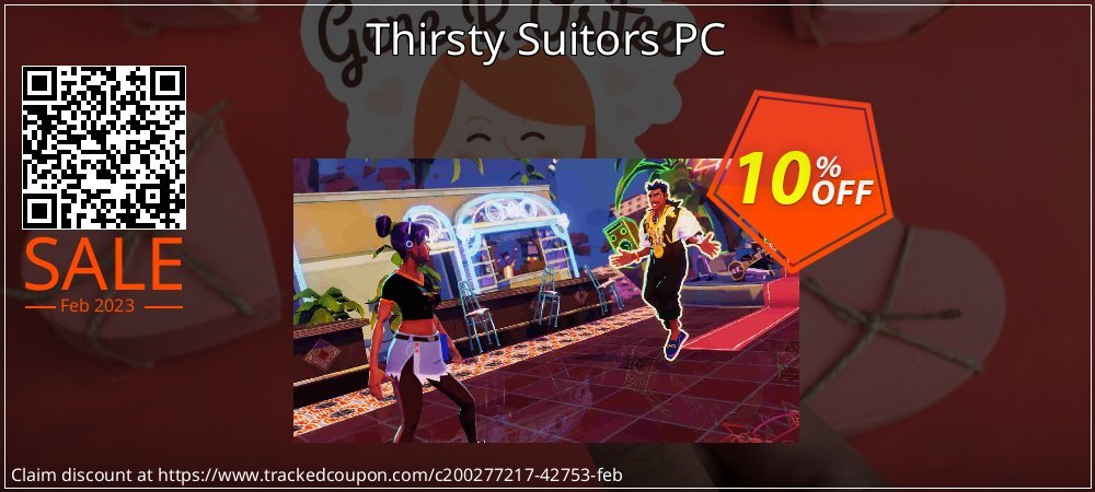 Thirsty Suitors PC coupon on Constitution Memorial Day discounts