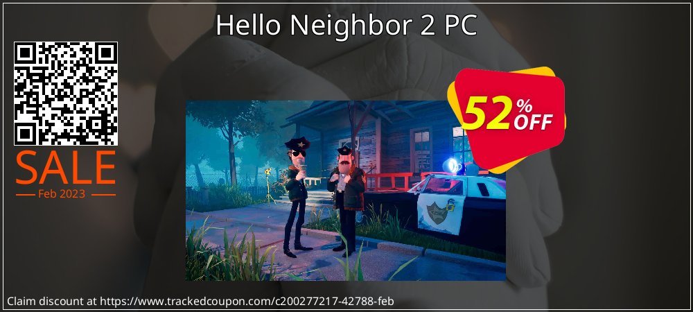 Hello Neighbor 2 PC coupon on Easter Day offering sales