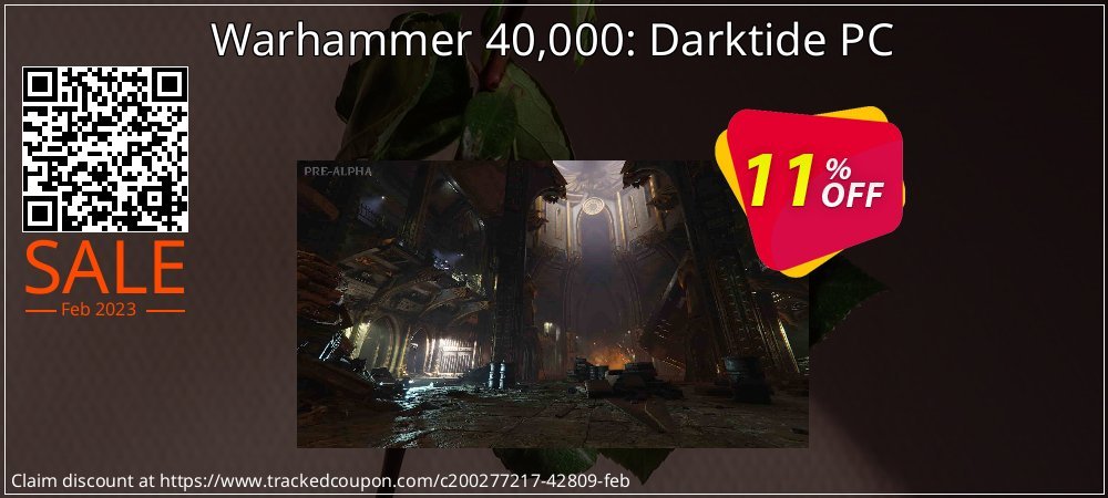 Warhammer 40,000: Darktide PC coupon on Tell a Lie Day promotions