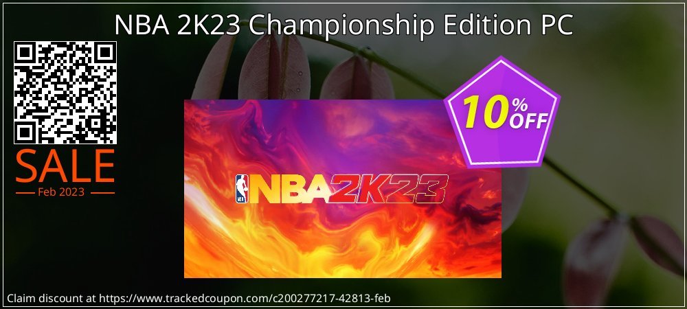 NBA 2K23 Championship Edition PC coupon on National Pizza Party Day offering discount