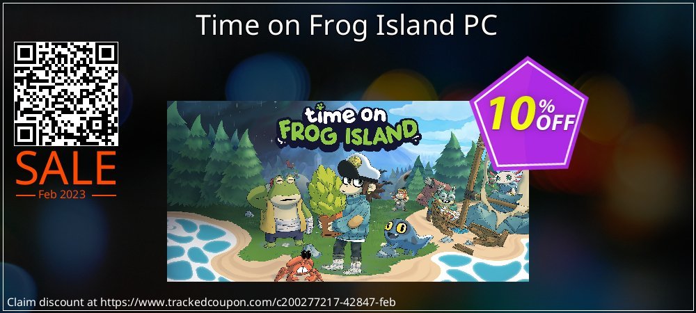 Time on Frog Island PC coupon on Working Day offer