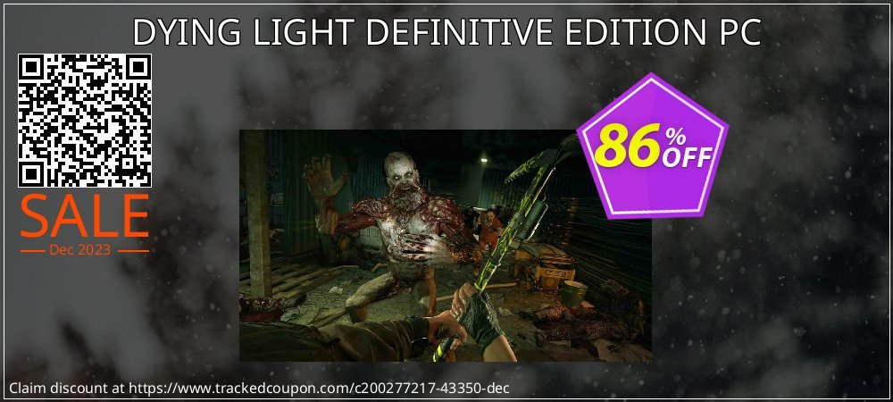 DYING LIGHT DEFINITIVE EDITION PC coupon on National Walking Day sales