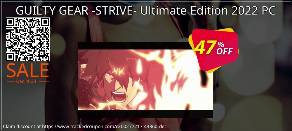 GUILTY GEAR -STRIVE- Ultimate Edition 2022 PC coupon on National Walking Day deals