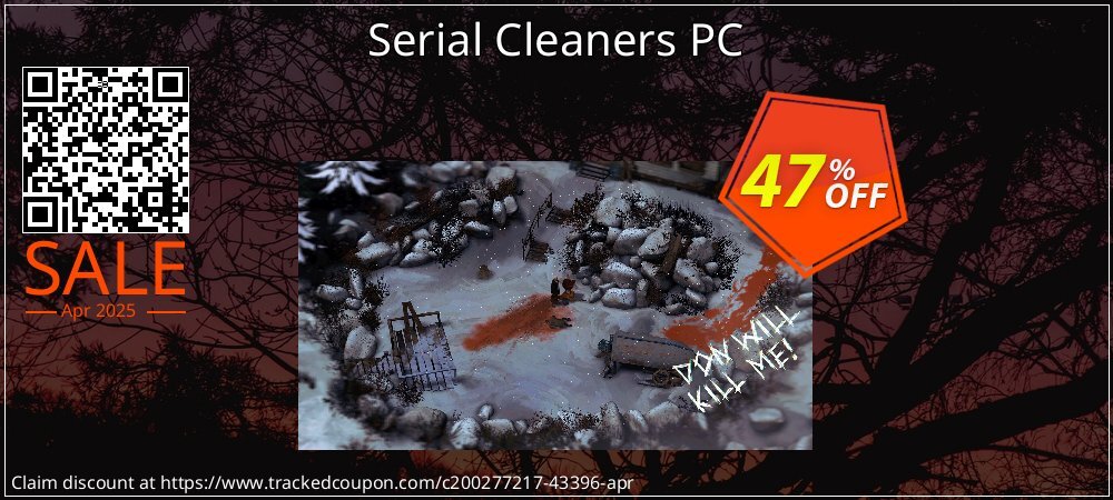 Serial Cleaners PC coupon on World Whisky Day offer