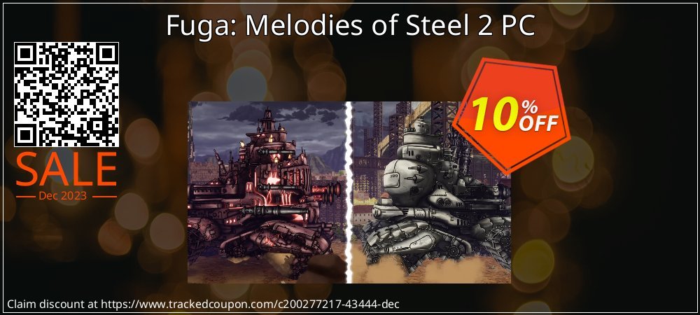 Fuga: Melodies of Steel 2 PC coupon on National Smile Day offering sales