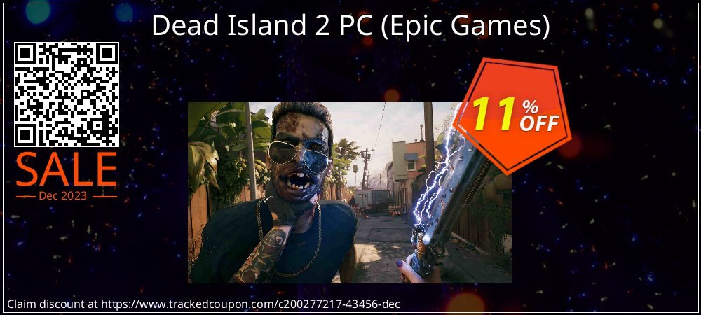 Dead Island 2 PC - Epic Games  coupon on National Loyalty Day promotions