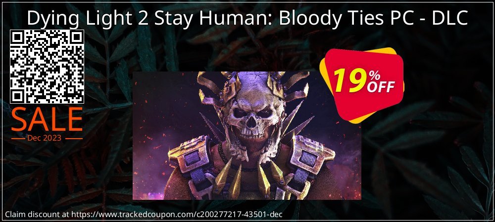 Dying Light 2 Stay Human: Bloody Ties PC - DLC coupon on World Party Day discounts