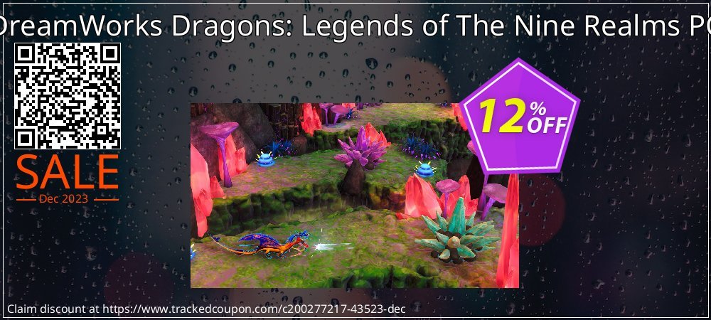 DreamWorks Dragons: Legends of The Nine Realms PC coupon on Constitution Memorial Day discount