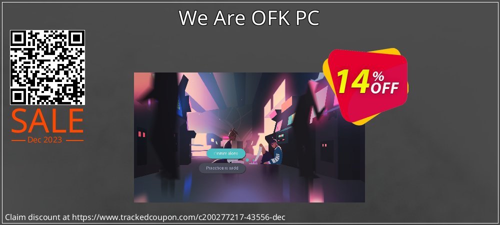 We Are OFK PC coupon on World Party Day promotions