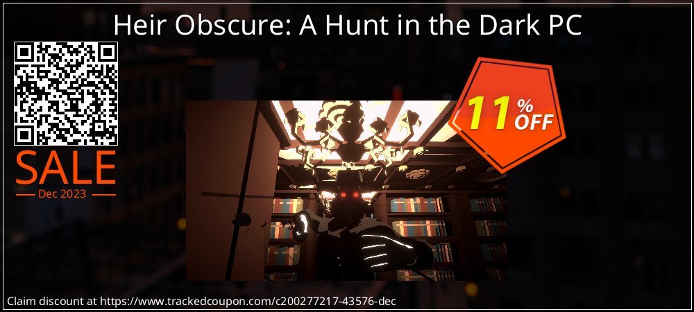 Heir Obscure: A Hunt in the Dark PC coupon on World Whisky Day offer