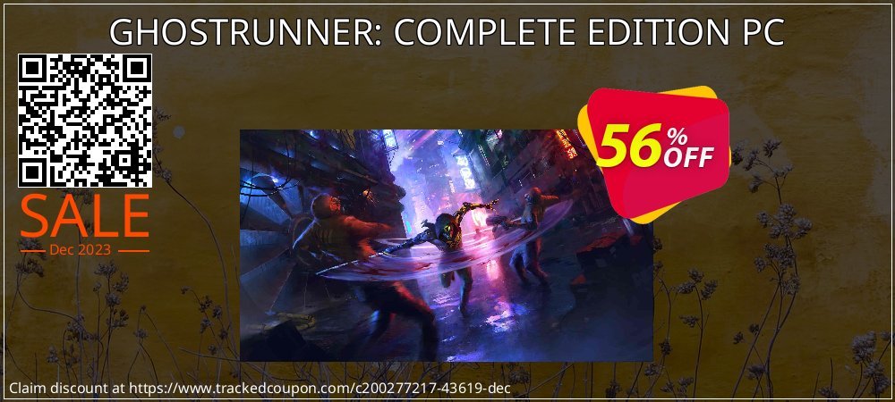 GHOSTRUNNER: COMPLETE EDITION PC coupon on National Smile Day sales