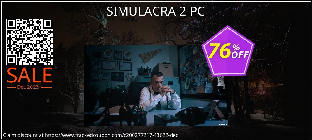 SIMULACRA 2 PC coupon on Working Day discount
