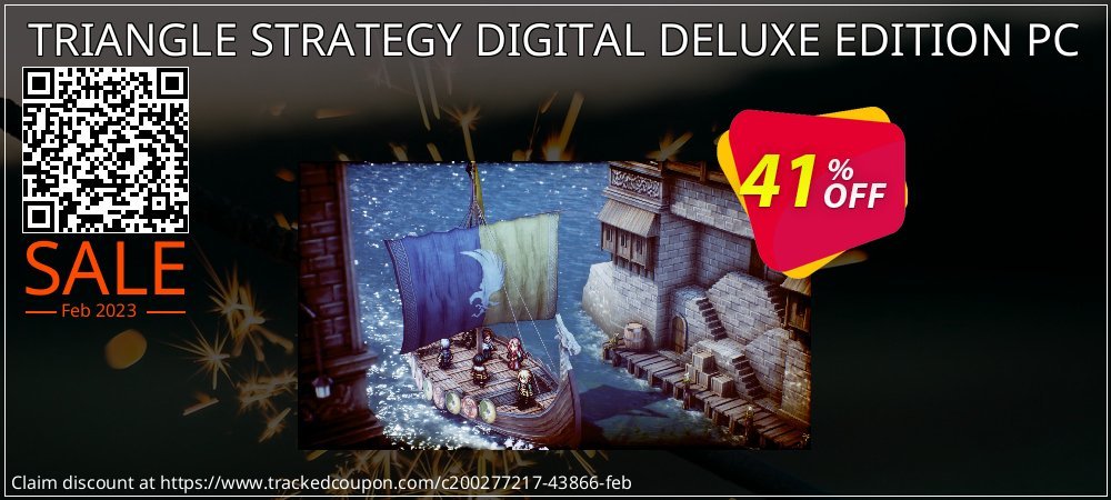 TRIANGLE STRATEGY DIGITAL DELUXE EDITION PC coupon on National Loyalty Day offering discount