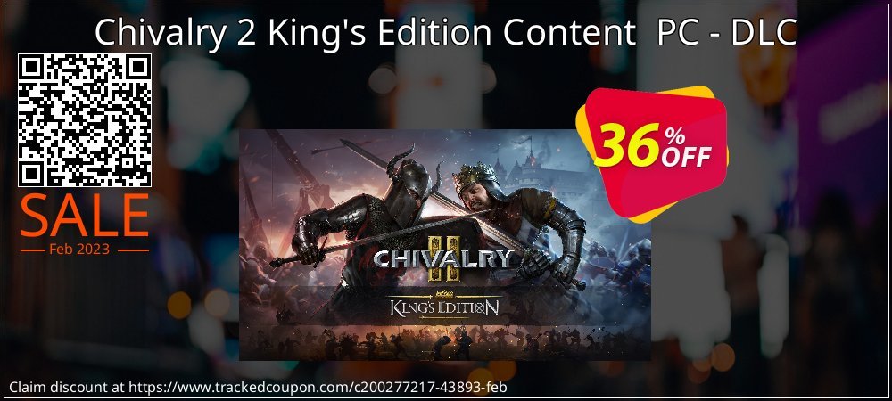 Chivalry 2 King's Edition Content  PC - DLC coupon on National Pizza Party Day offering discount