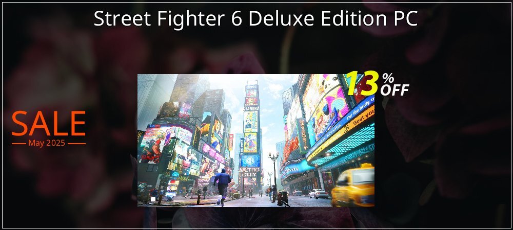 Street Fighter 6 Deluxe Edition PC coupon on National Pizza Party Day offering discount