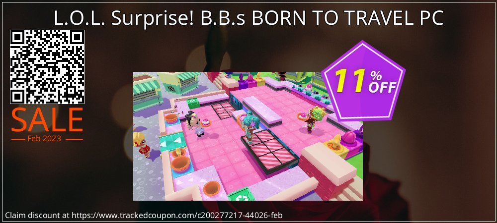 L.O.L. Surprise! B.B.s BORN TO TRAVEL PC coupon on World Party Day deals