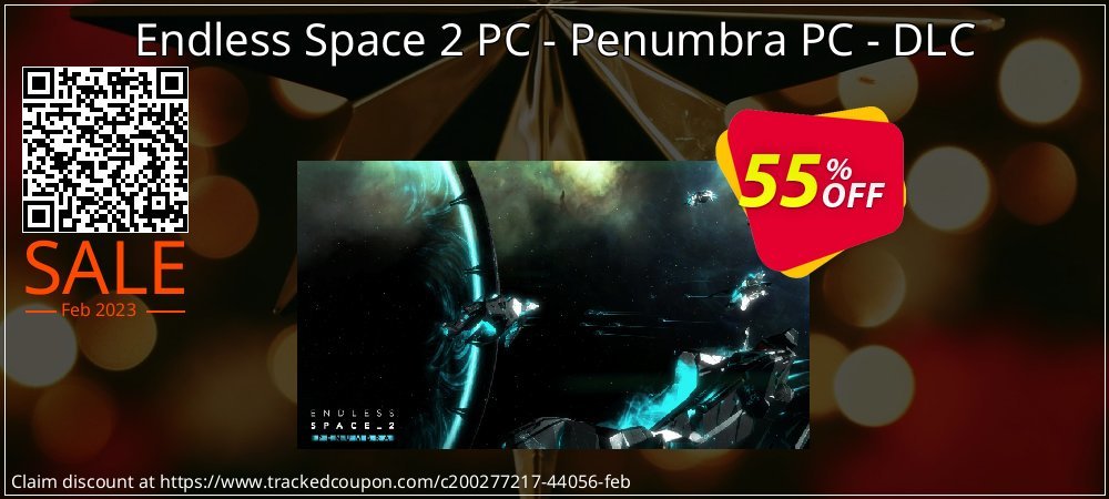 Endless Space 2 PC - Penumbra PC - DLC coupon on National Loyalty Day offering sales