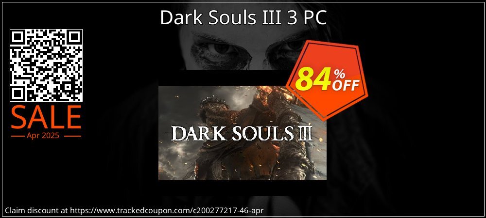 Dark Souls III 3 PC coupon on World Party Day offering discount