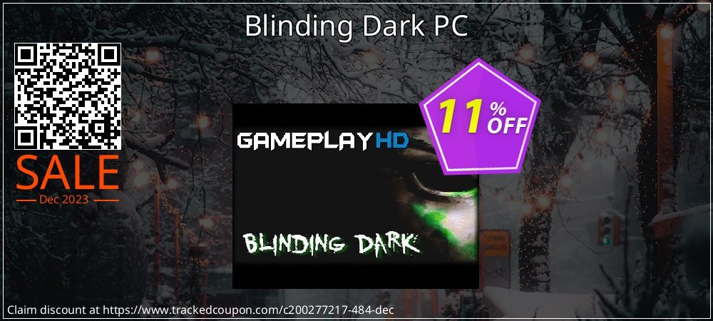 Blinding Dark PC coupon on Tell a Lie Day deals
