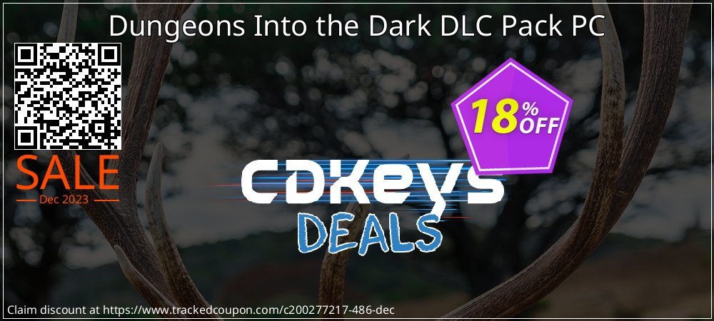 Get 10% OFF Dungeons Into the Dark DLC Pack PC offering sales