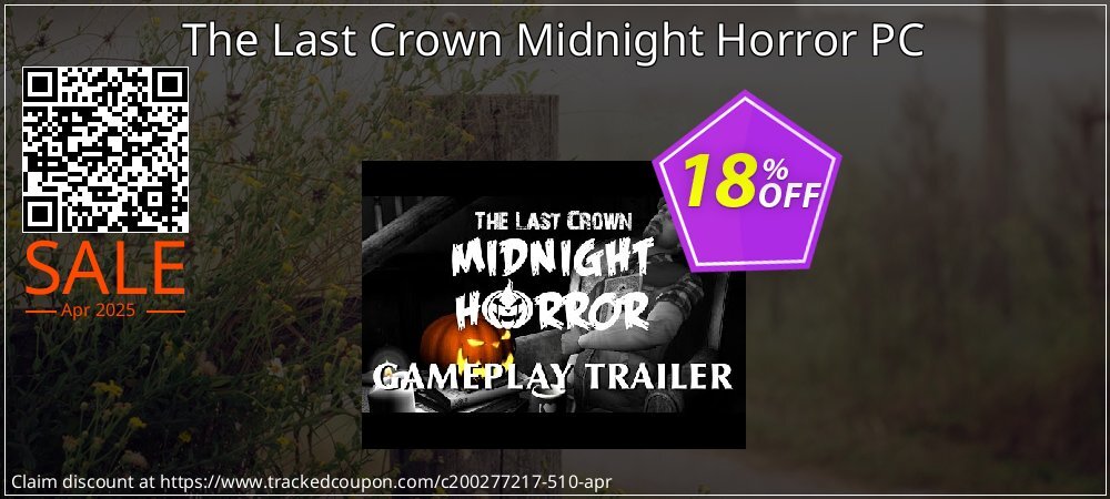 The Last Crown Midnight Horror PC coupon on National Walking Day sales