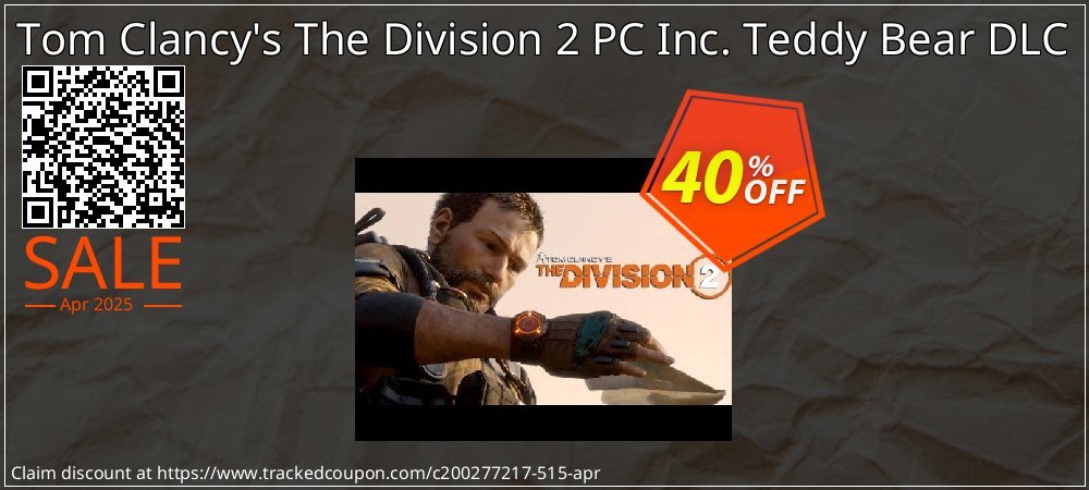 Tom Clancy's The Division 2 PC Inc. Teddy Bear DLC coupon on National Walking Day offering sales