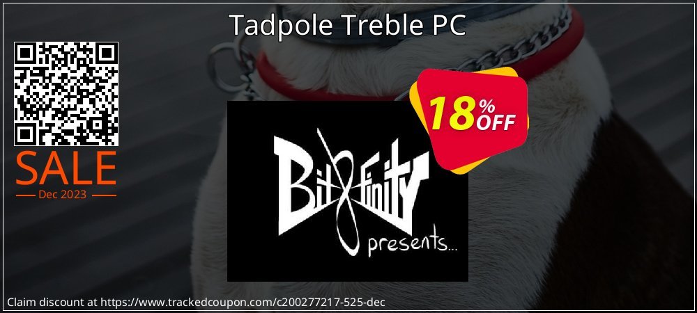 Get 10% OFF Tadpole Treble PC offering sales