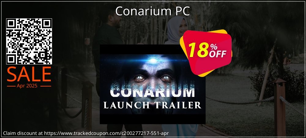 Conarium PC coupon on Palm Sunday offering discount