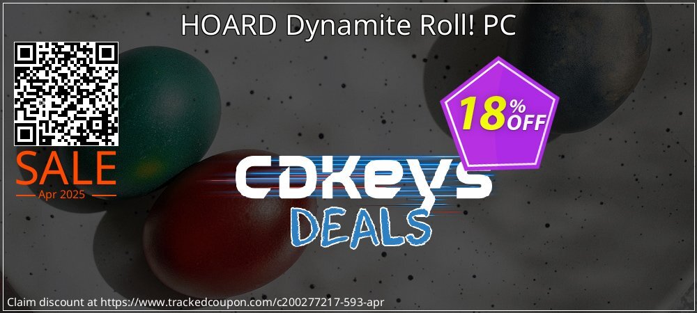 HOARD Dynamite Roll! PC coupon on Easter Day offer