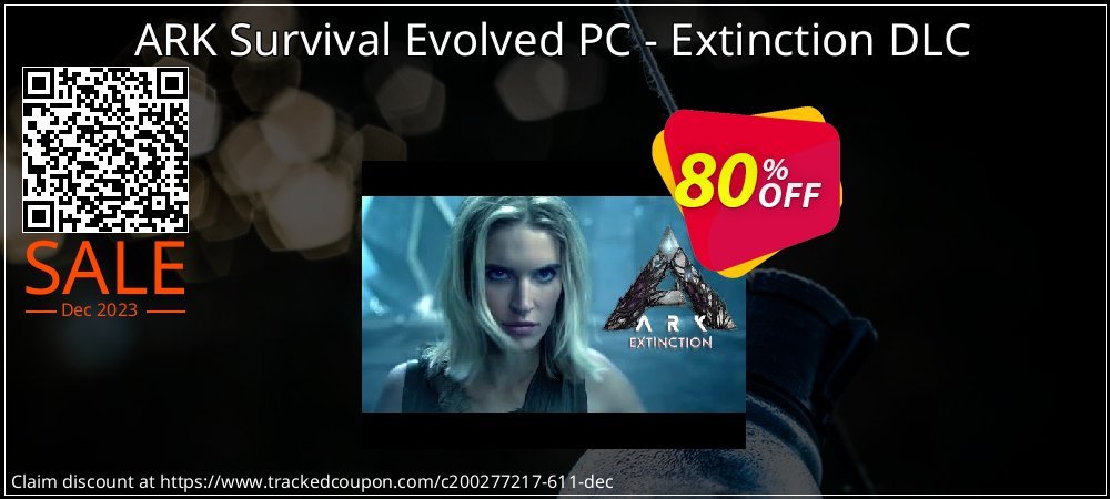 ARK Survival Evolved PC - Extinction DLC coupon on Palm Sunday deals