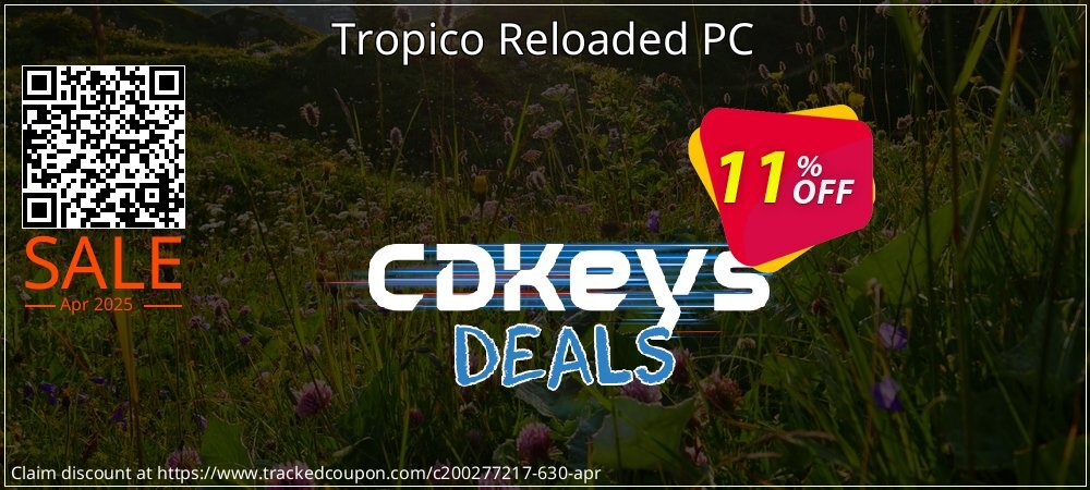 Tropico Reloaded PC coupon on Mother Day offering discount