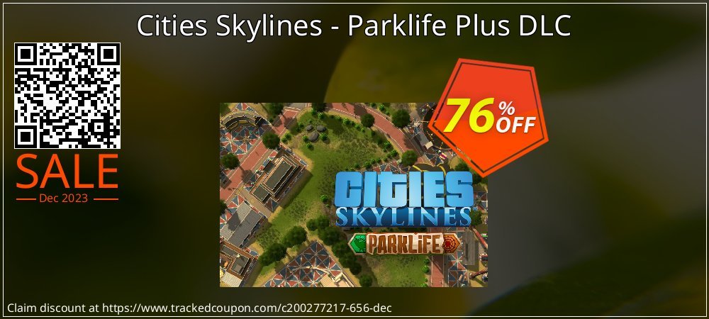 Cities Skylines - Parklife Plus DLC coupon on World Party Day offer