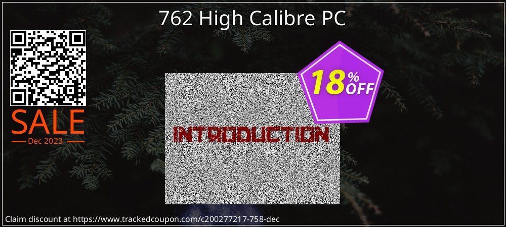 762 High Calibre PC coupon on Easter Day offering sales