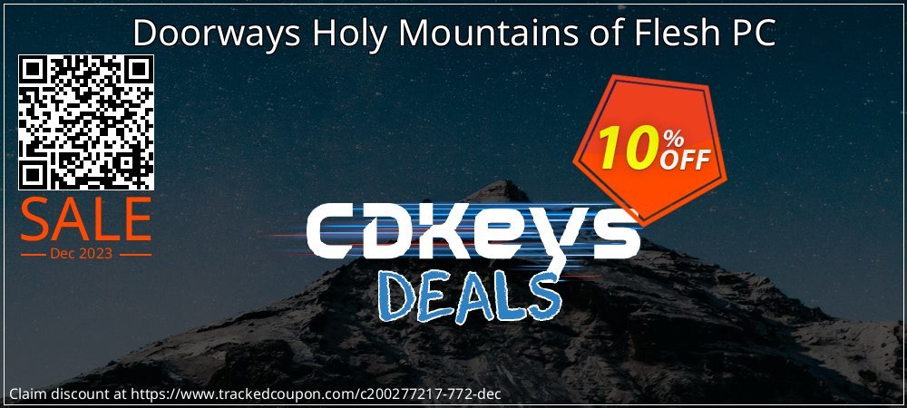 Doorways Holy Mountains of Flesh PC coupon on Working Day offer