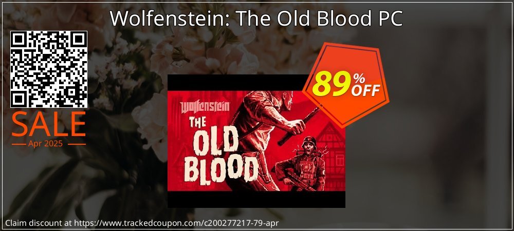 Wolfenstein: The Old Blood PC coupon on Tell a Lie Day deals