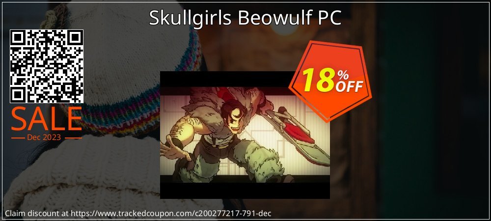 Skullgirls Beowulf PC coupon on National Loyalty Day discount