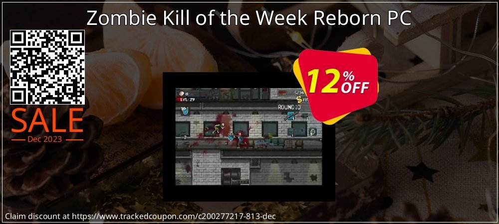 Zombie Kill of the Week Reborn PC coupon on Constitution Memorial Day discounts