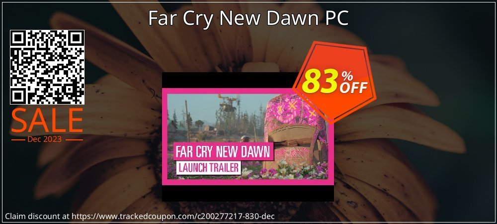 Far Cry New Dawn PC coupon on National Walking Day offering sales