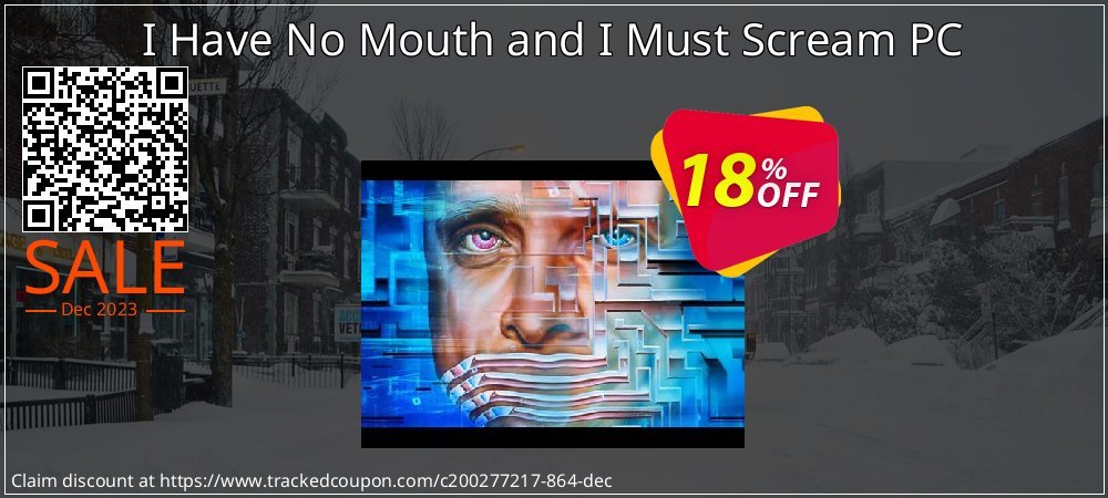 I Have No Mouth and I Must Scream PC coupon on Tell a Lie Day discount