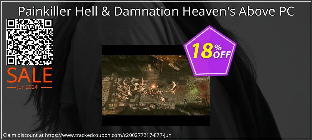 Painkiller Hell & Damnation Heaven's Above PC coupon on National Memo Day promotions