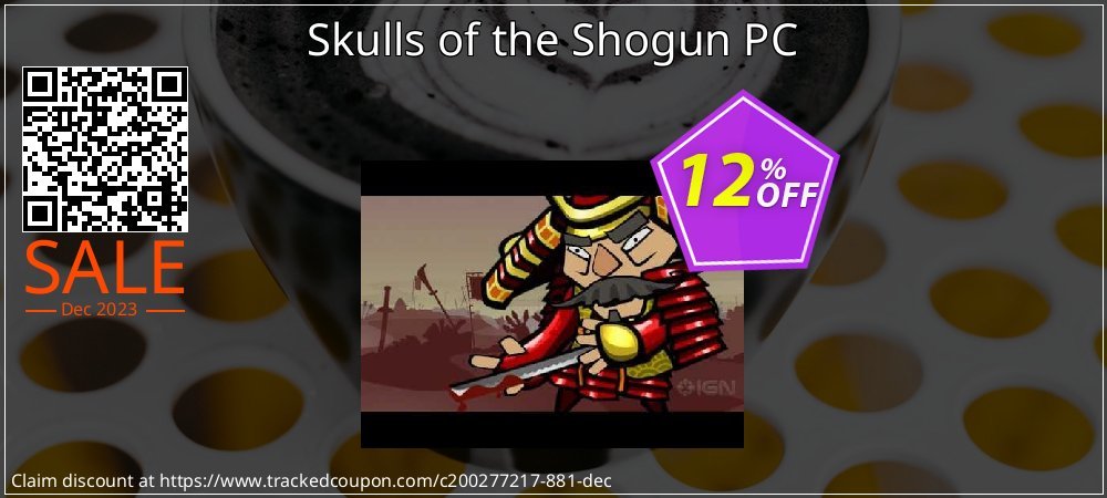 Skulls of the Shogun PC coupon on World Party Day offer